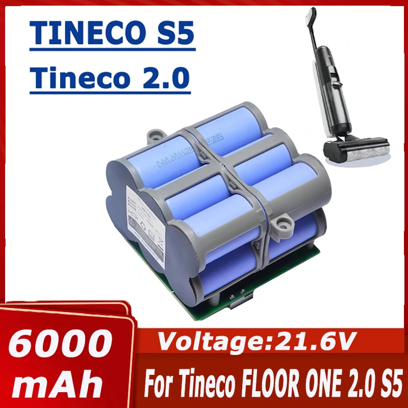 

Newly upgraded 21.6V 6000mAh rechargeable li-ion battery For Tineco FLOOR ONE 2.0 S5 PRO 2 S5 Smart S5 Steam Floor Scrubber