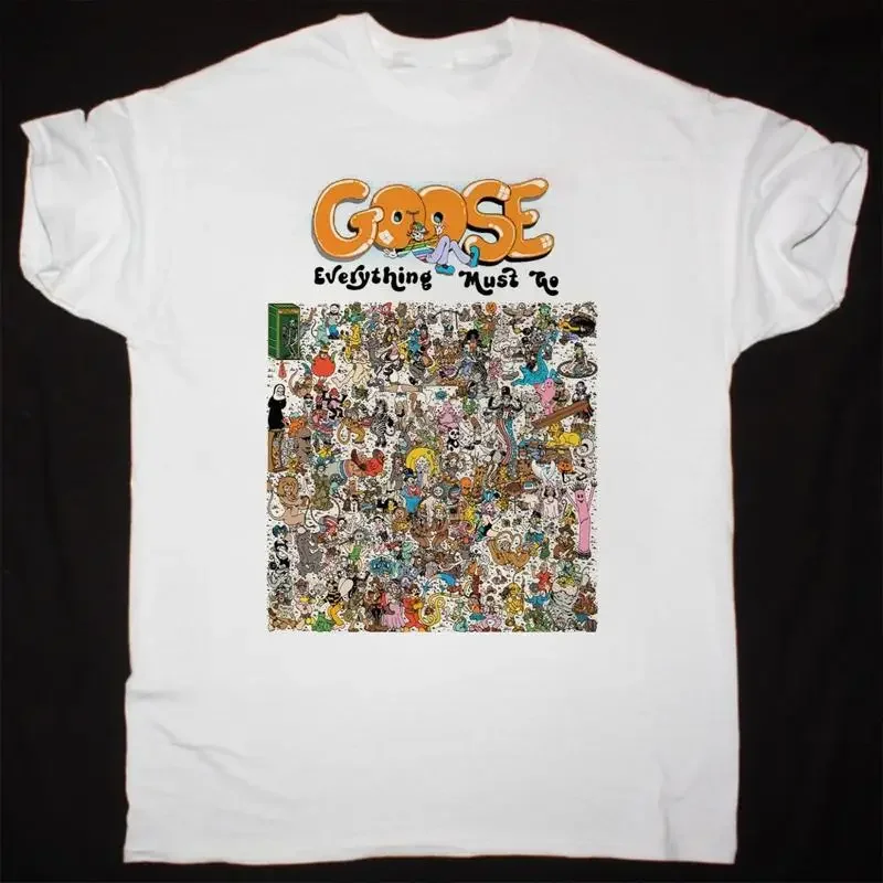 New Goose Band Everything Must Go For Fans S 5Xl T Shirt Uh1228