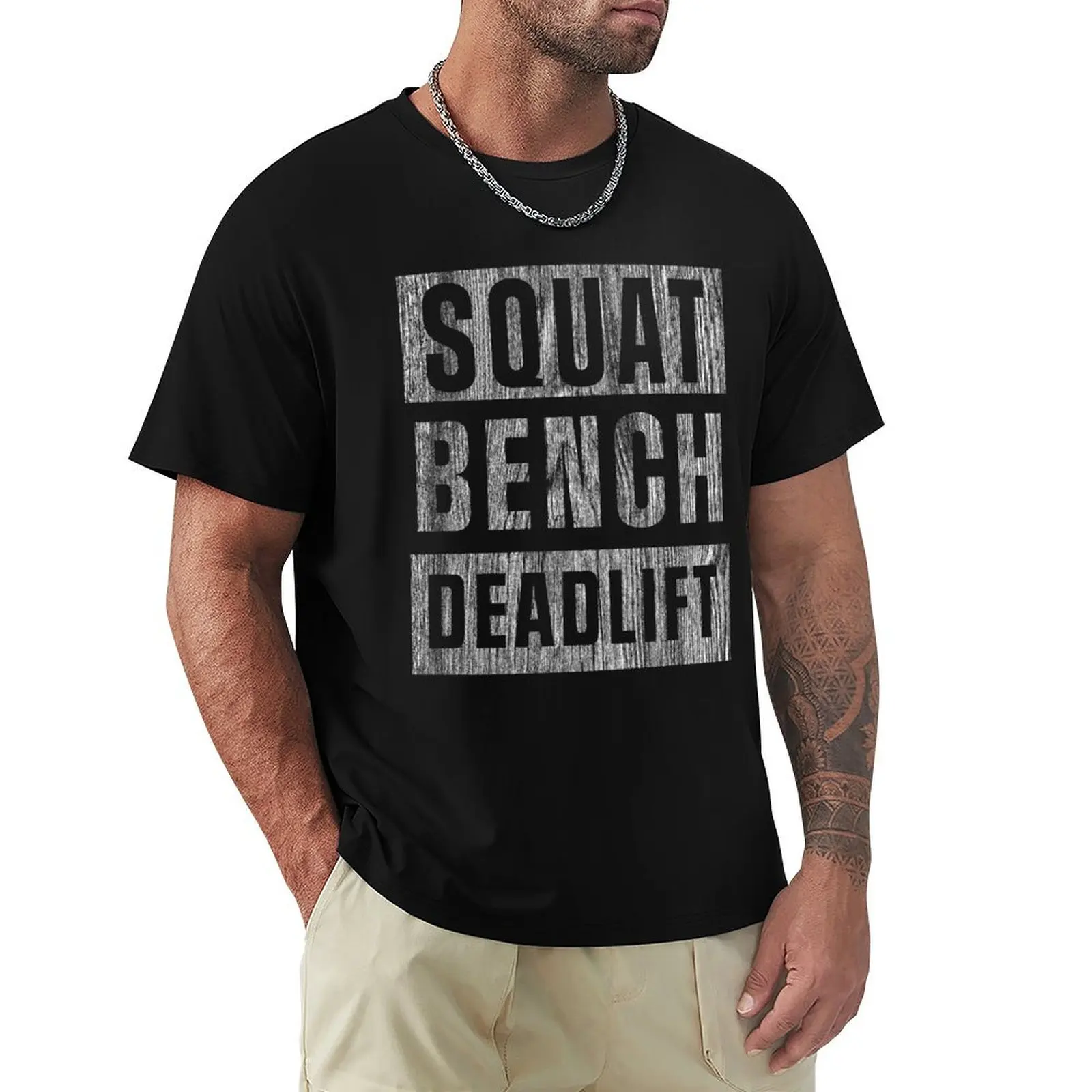 Squat - Bench - Deadlift T-Shirt heavyweights designer shirts oversized outfits for men