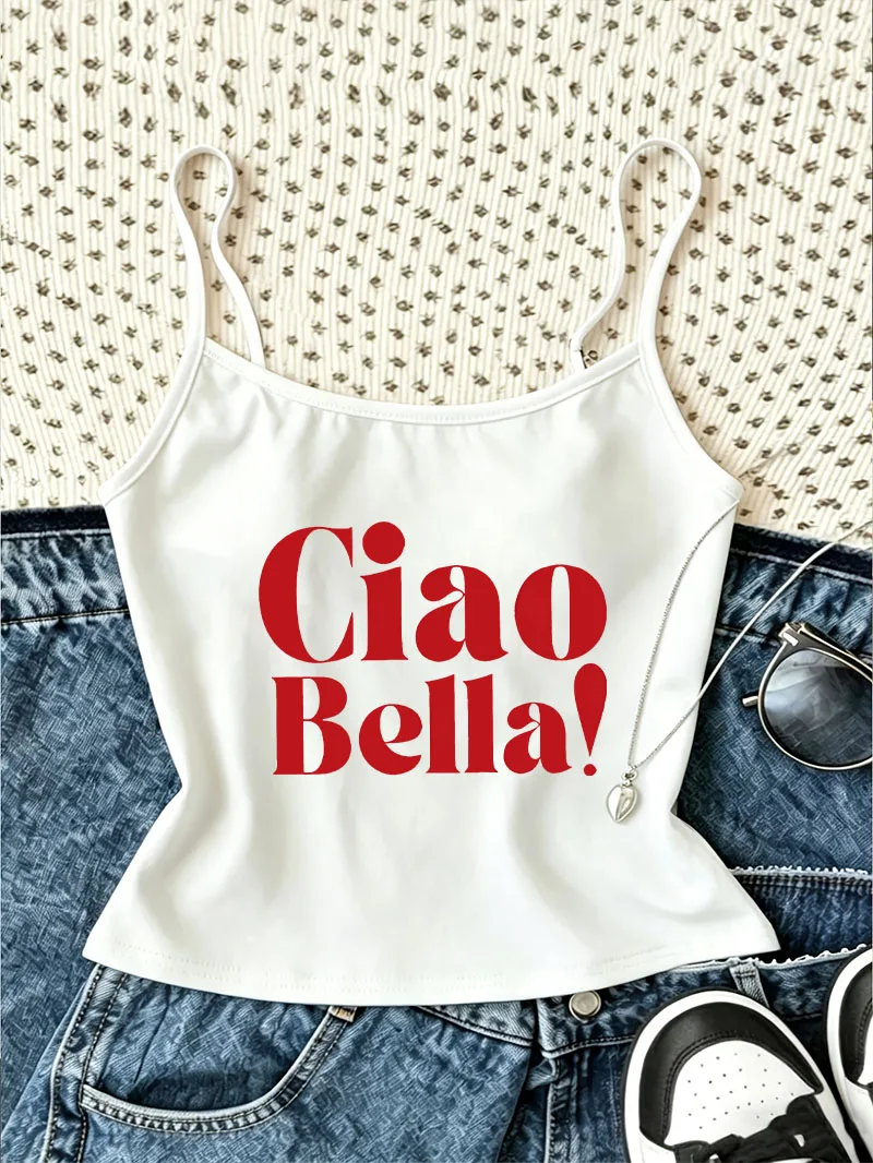 Graphic Y2k Camisole Top Ciao Bella Letter Print Casual Crop Top Vest Aesthetic Spring Summer 90s Women'S Tank Top
