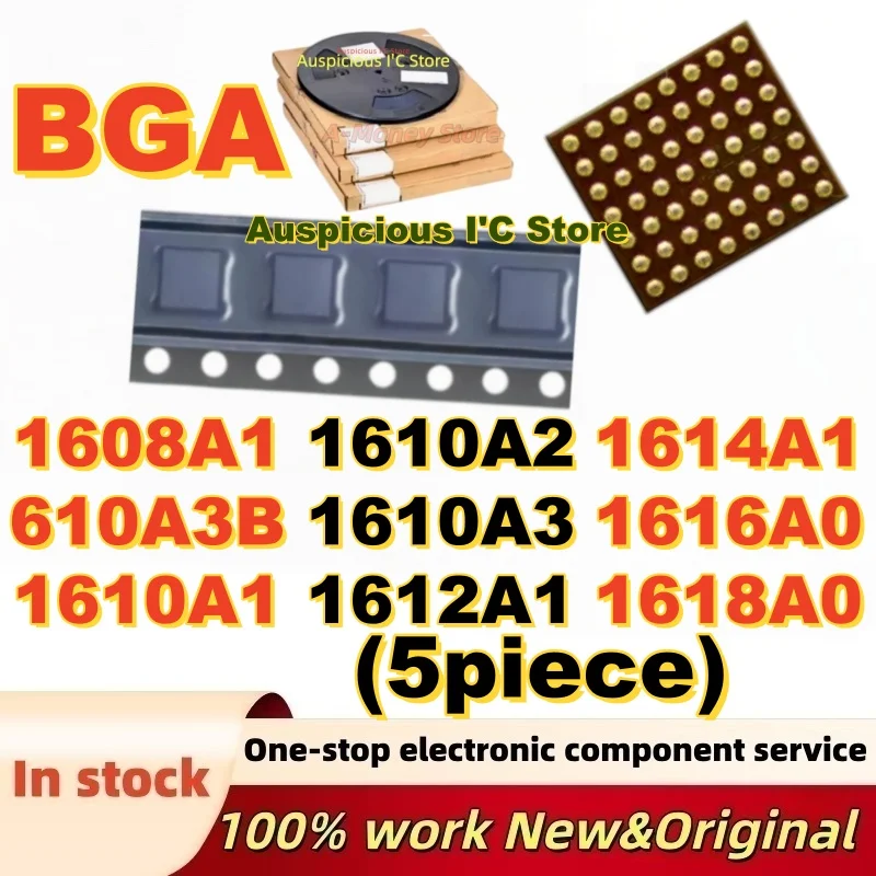 (5Pcs)100%NEW 1610A3 610A3B 1612A1 1614A1 1616A0 1618A0 1608A1 1610A1 1610A2 BGA