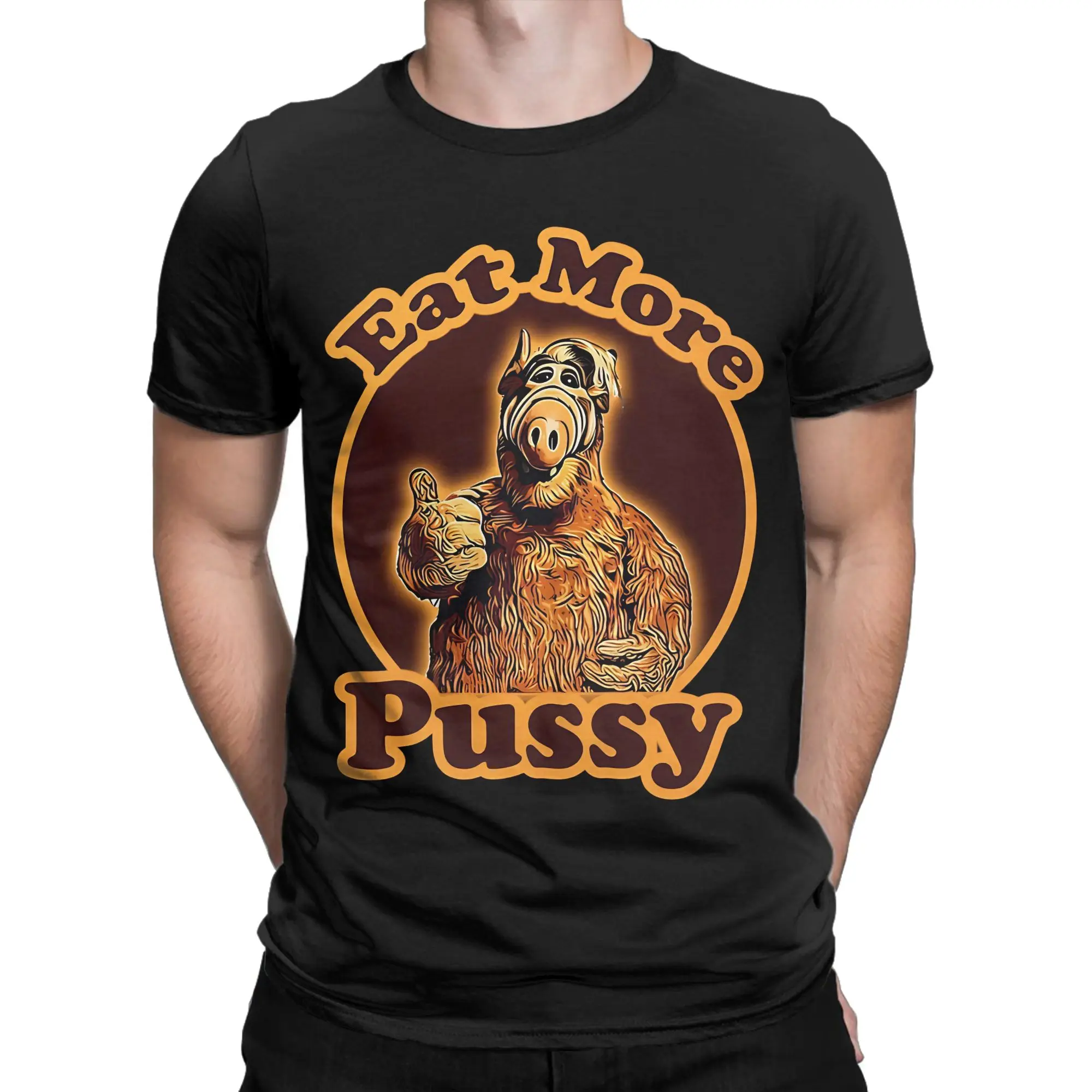 Funny Alf Eat More Pussy Art T-Shirts for Men Women Alien Life Form Pure Cotton Tee Shirt Short Sleeve T Shirt Summer Clothes