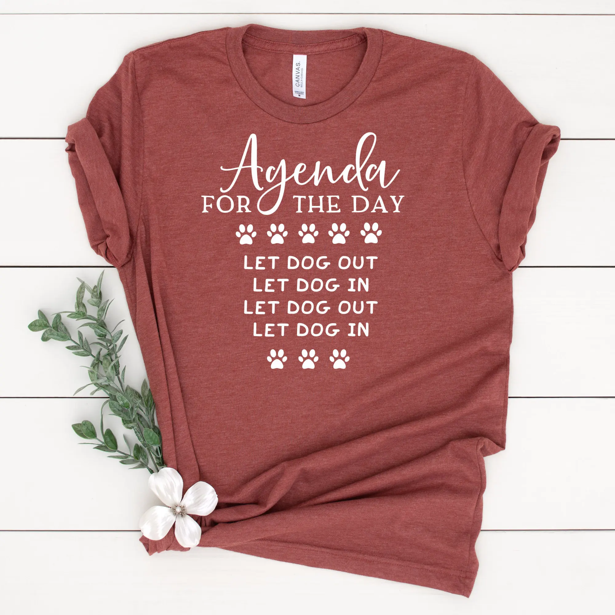 Agenda for the day T Shirt Dog Mom Life Fur Lover Funny