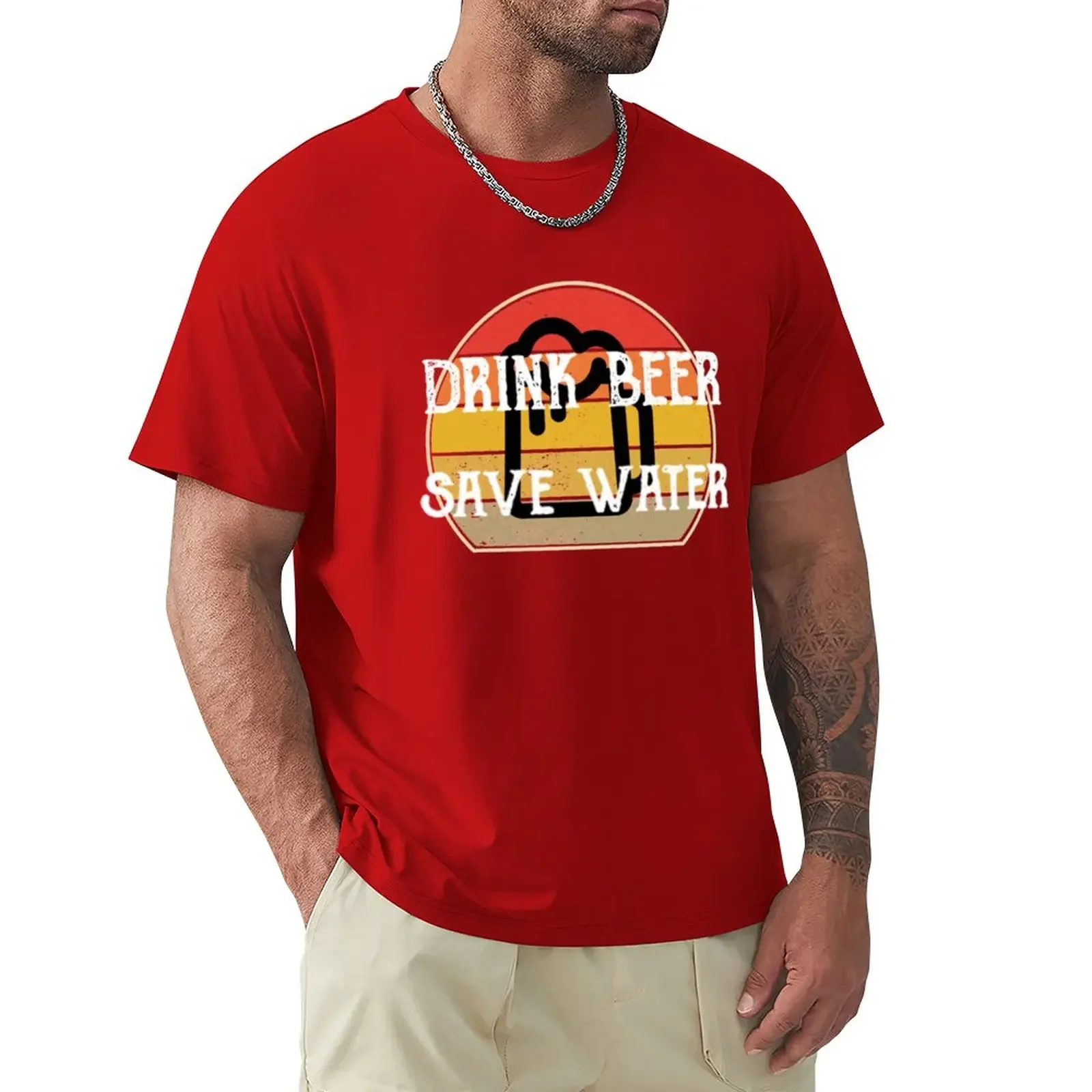 Drink Beer Save Water T-Shirt plus sizes customs design your own mens clothing