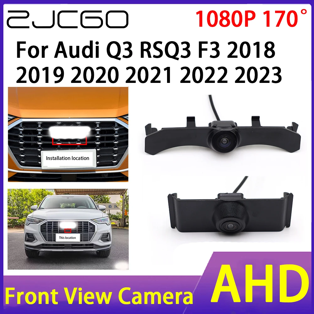 

ZJCGO Car Front View Camera AHD 1080P Waterproof Night Vision CCD for Audi Q3 RSQ3 F3 2018 2019 2020 2021 2022 2023