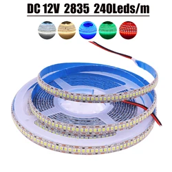 DC 12V LED Strip SMD 2835 240Leds/M IP65 IP21 Warm/Natural White/Red/Blue/Green Home Decor Flexible Ribbon Tape Light