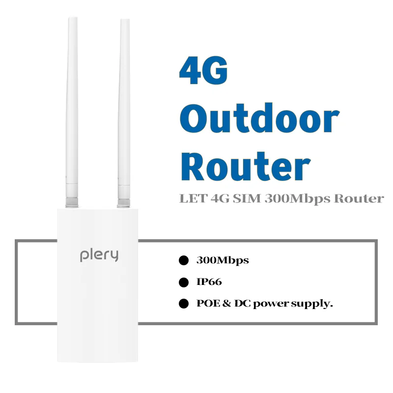 

Plery Let IP66 4G SIM 300Mbps outdoor waterproof Router With Install Extension 2*5dBi Dual Antennas For POE/DC power supply