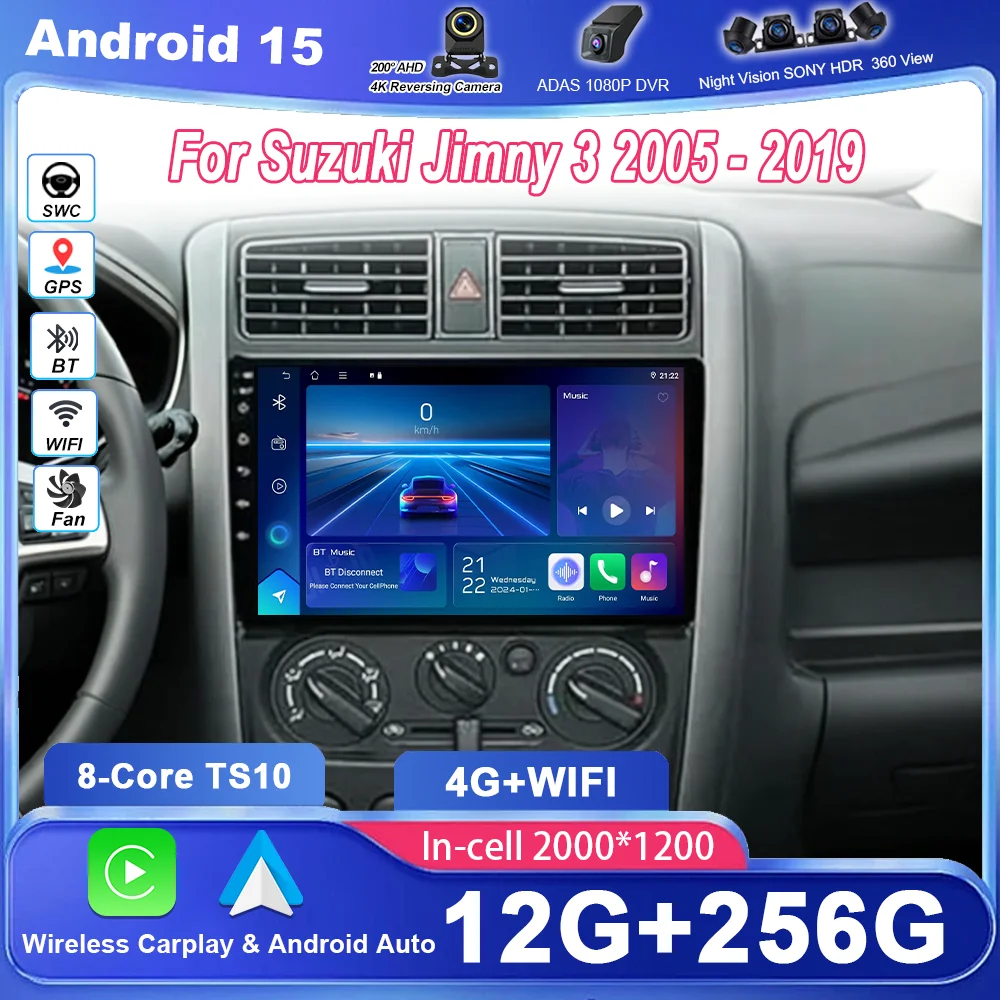 

Android 15 Radio Stereo For Suzuki Jimny 3 2005 -2019 Auto Multimidia Player GPS Navigation Carplay NO 2DIN DVD Head Unit WIFI