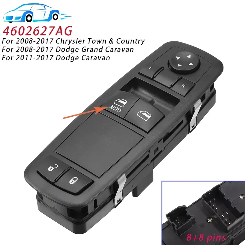 8 8 Pins Fit For Chrysler Town & Country Dodge Grand Caravan 2008-2017 1 Auto Left Driver Window Switch Control Button 4602627AG