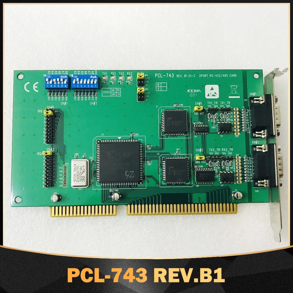 For Advantech RS422/485 CARD 2-Port Communication Card PCL-743 REV.B1