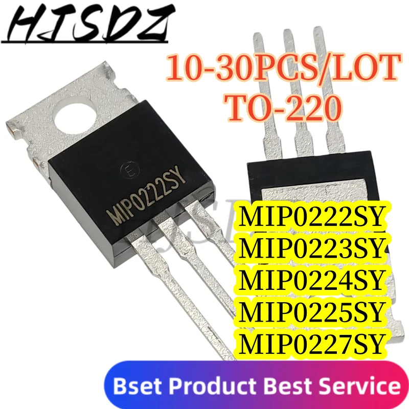 【10-30PCS/LOT】MIP0222SY MIP0223SY MIP0224SY MIP0225SY MIP0227SY TO220 Integrated Intelligent Power Switch