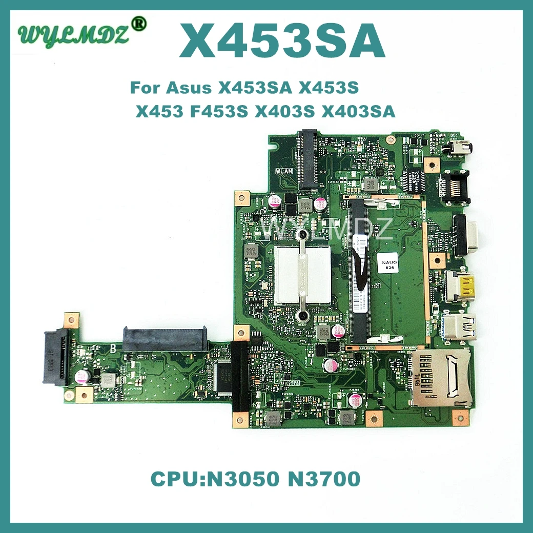 X453SA Mainboard For Asus X453SA X453S X453 F453S X403S X403SA N3050 N3700 CPU Laptop Motherboard 100% Tested OK