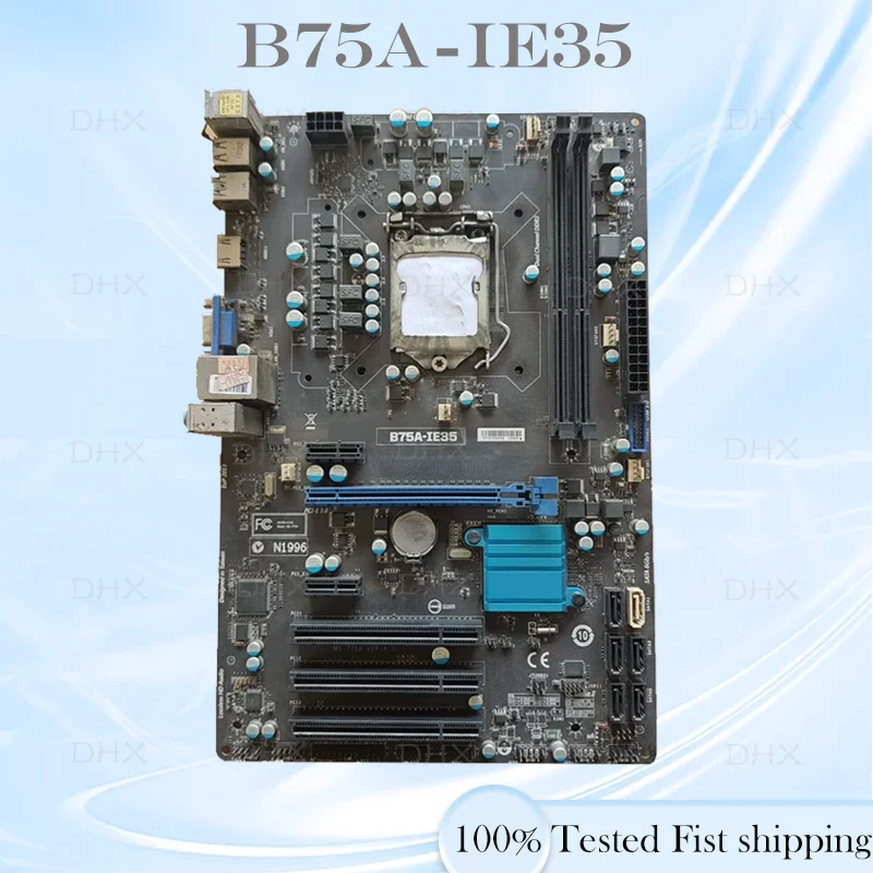 For MSI B75A-IE35 Motherboard ATX B75 Mainboard LGA 1155 DDR3 16GB 100% Tested Fully Work be shipp quickly DH