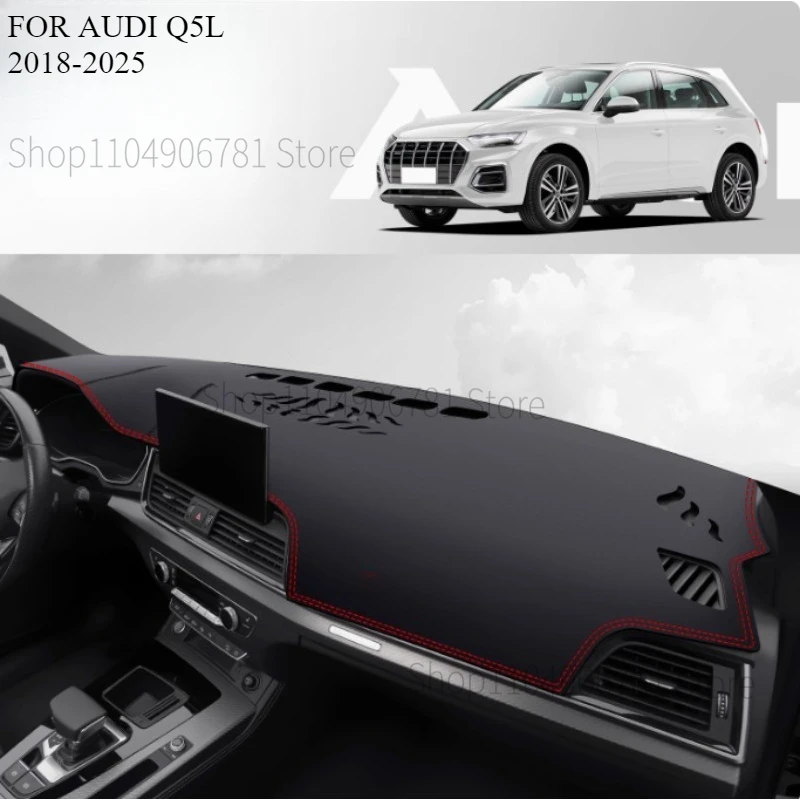 FOR AUDI Q5L 2018-2025 Car Dash Mat Dashmat Dashboard Mat Cover Sun Shade Dash Board Cover Carpet  Accessories