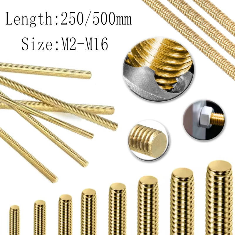 1pcs Brass Threaded Rod M2 M2.5 M3 M4 M5 M6 M8 M10 M12 M14 M16, 250mm/500mm Length, All Thread Stud Bar