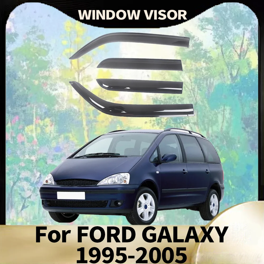 

Window Visor for FORD GALAXY 1995-2005 EUROPE Wind Deflectors Rain Guards Door Visor Vent Shades Exterior Parts