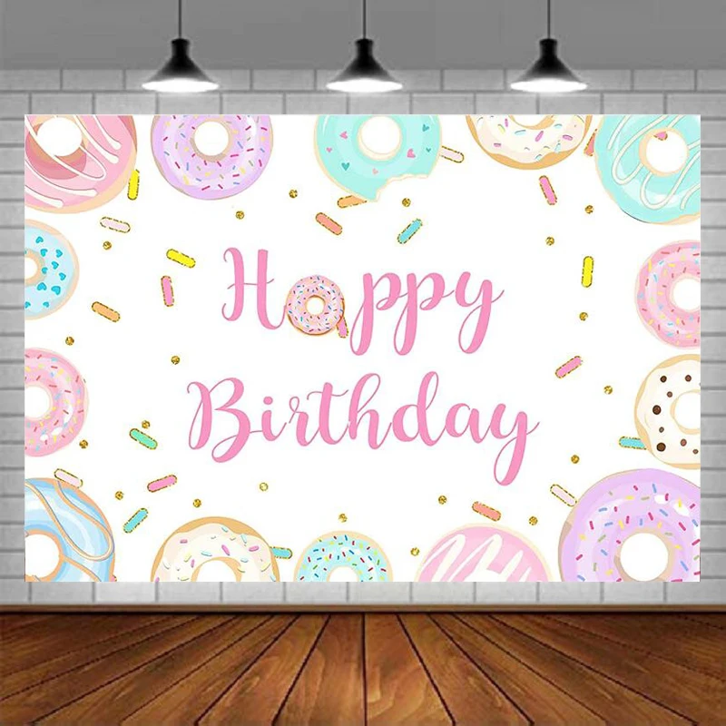 Photography Backdrop For Girls Party Decoration Sweet Donut Happy Birthday Party Banner Background Donut Grow Up Bday Cake Table