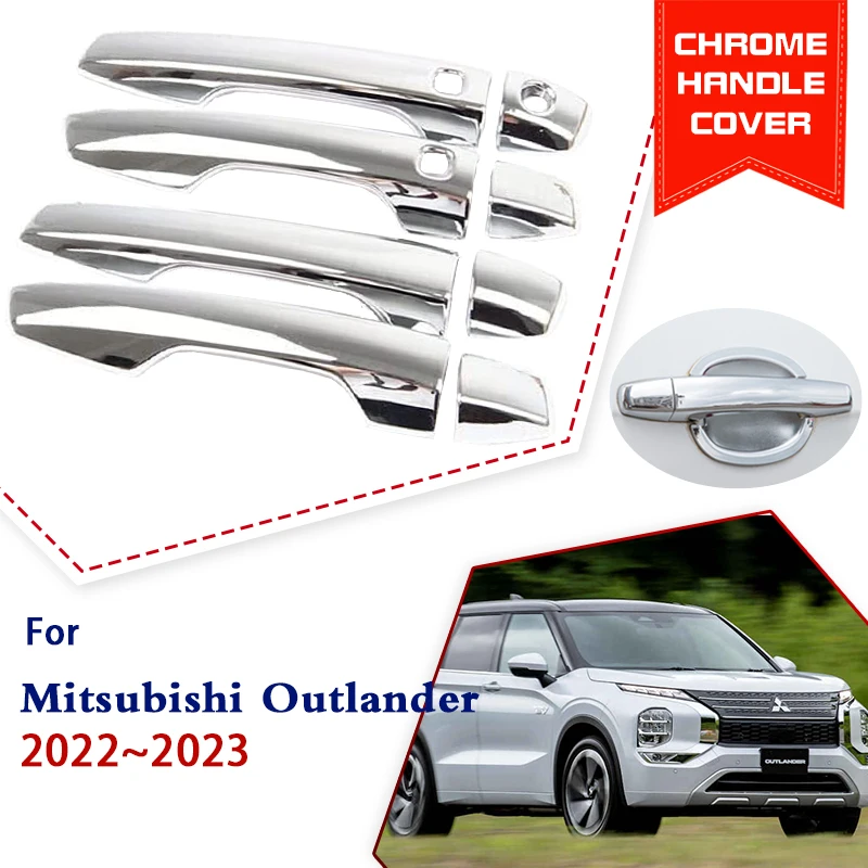 

Хромированная внешняя дверная ручка для Mitsubishi Outlander 4 GM GN 2022 2023 Airtrek автомобильные аксессуары, защитные декоративные наклейки