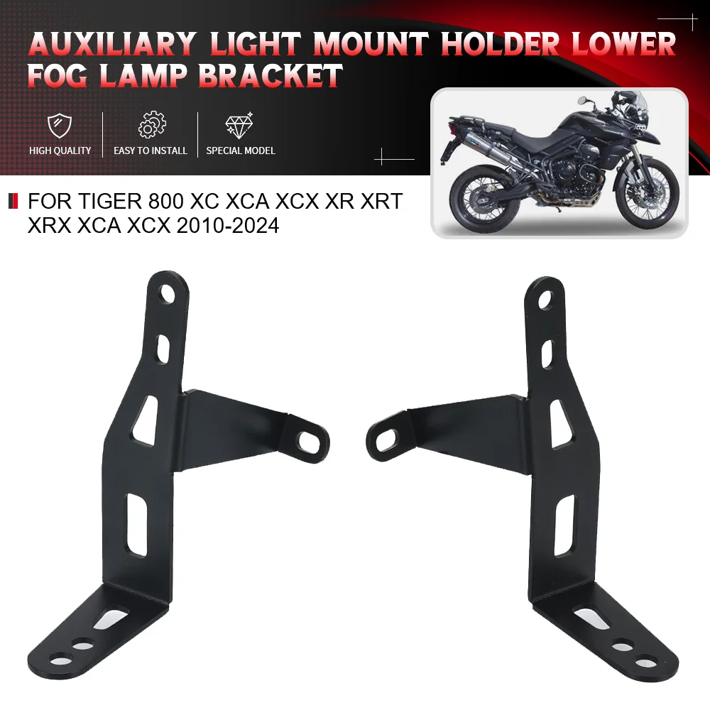 

For Tiger 800 XC XCA XCX XR XRT XRX XCA XCX 2010-2024 Auxiliary Light Mount Holder Lower Fog Lamp Bracket Motorcycle Accessories