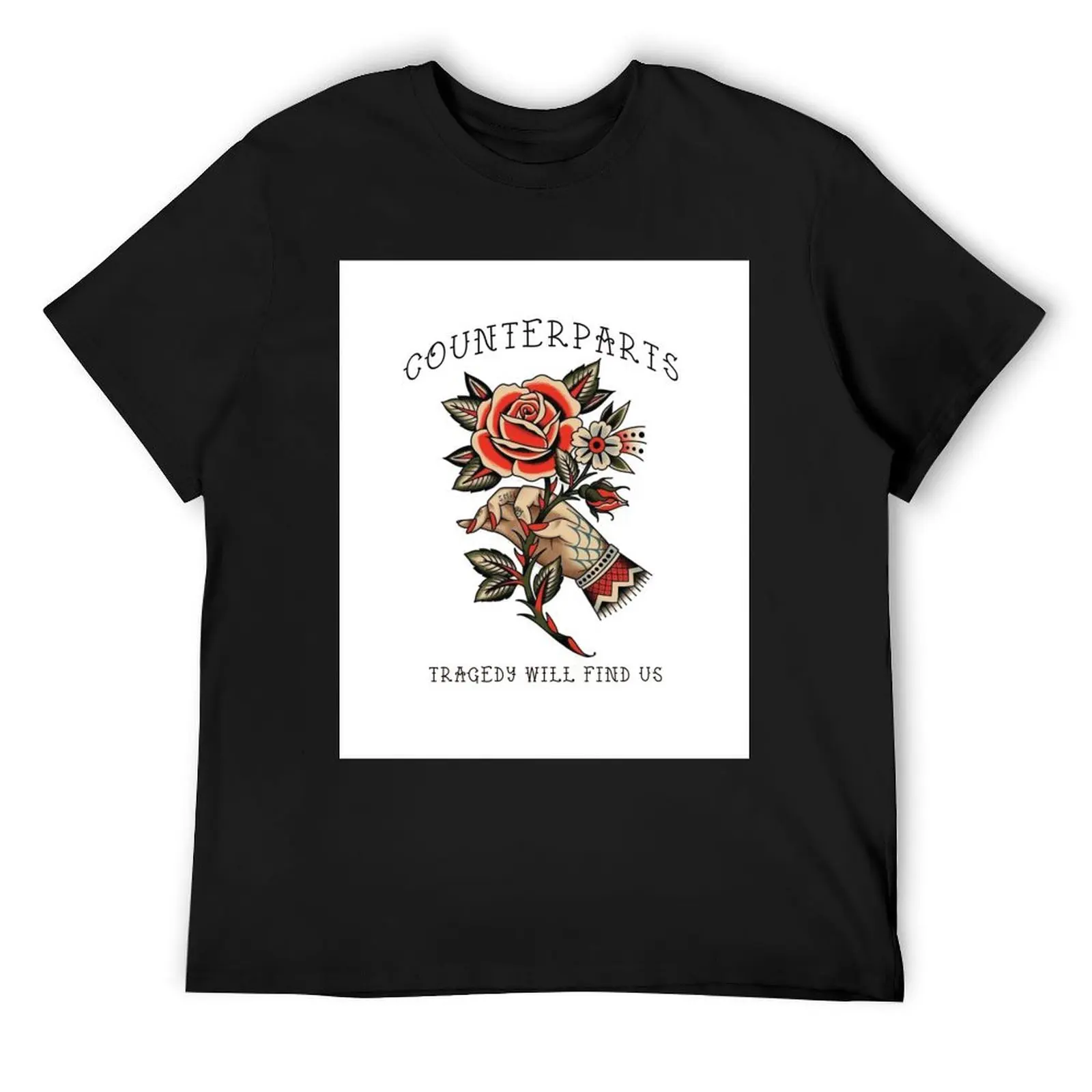 

COUNTERPARTS tragedy will find us T-Shirt shirts graphic tee shirts graphic oversize t-shirts man mens designer t shirt