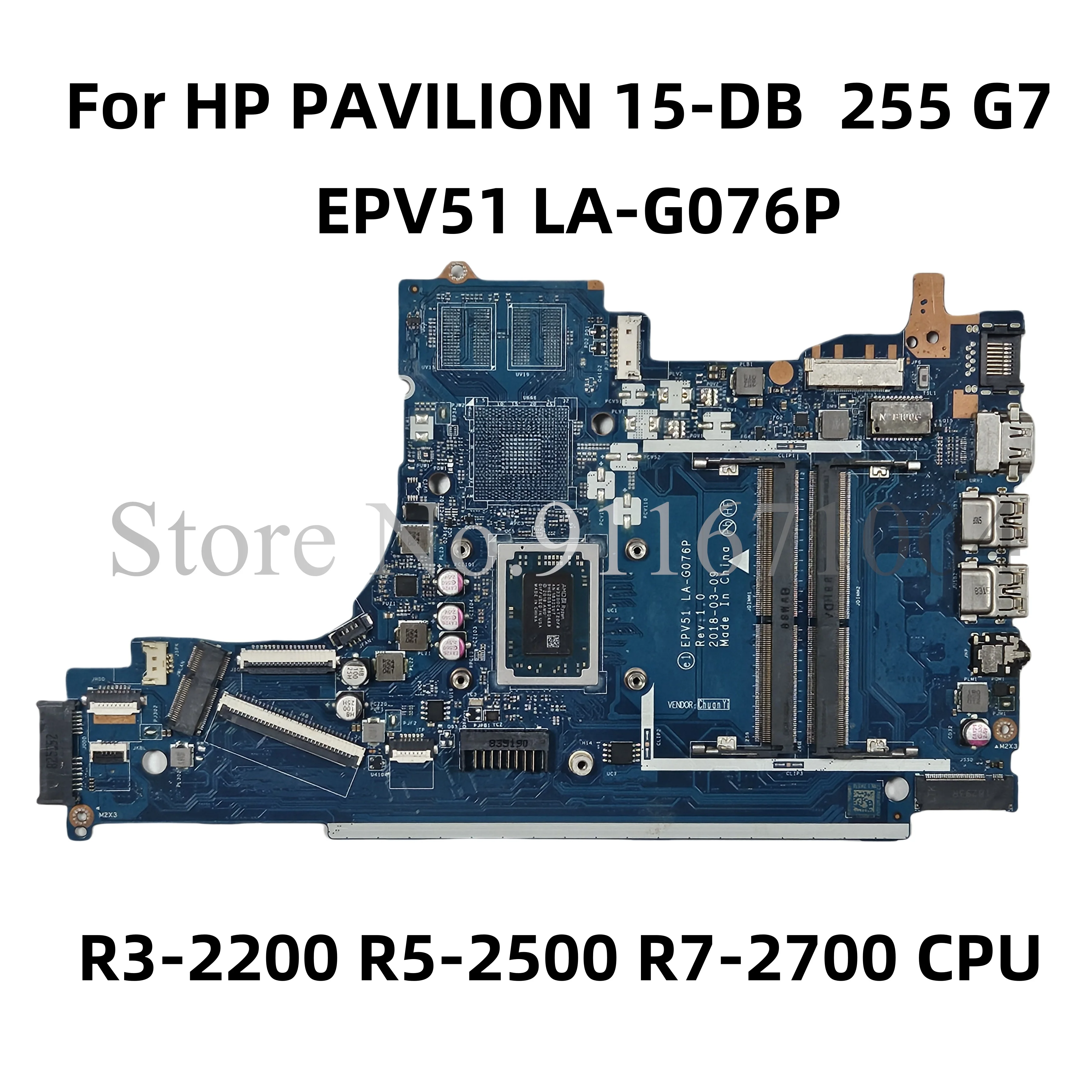 

EPV51 LA-G076P For HP PAVILION 15-DB 15-DX 255 G7 Laptop Motherboard With R3-2200 R5-2500 R7-2700 CPU DDR4 L20664-601 L20666-001