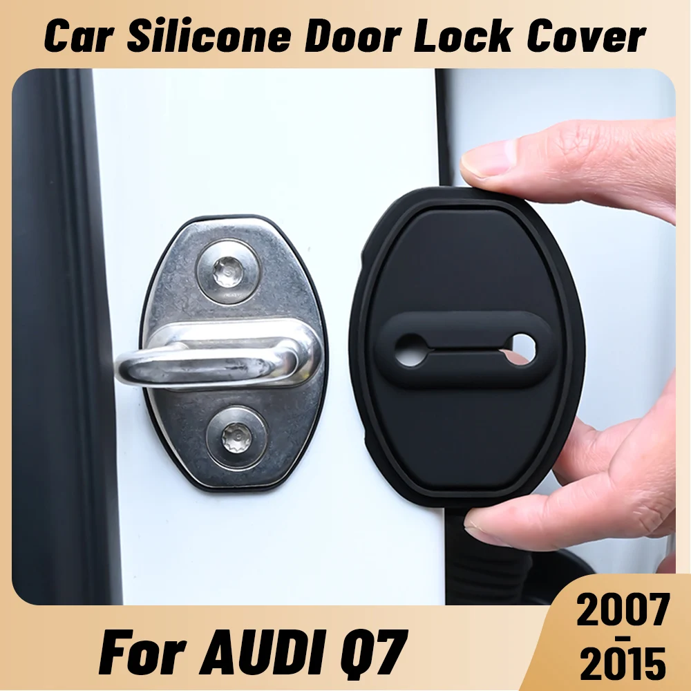

Для AUDI Q7 2007-2015 автомобильный дверной амортизатор, защита дверного замка, силиконовые защелки для автоматического дверного замка, аксессуары