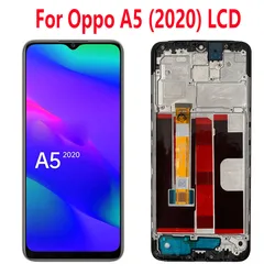 6.5“ IPS For Oppo A5 (2020) LCD Display Screen Touch Panel Digitizer Replacement Parts For Oppo A5 (2020) With Frame