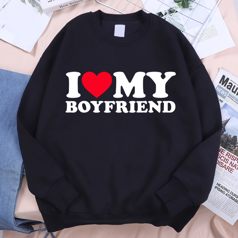 I Love My Boyfriend Letter Print Clothing Male Pattern Oversize Hoody Fashion Fleece Sweatshirt Fashion Crewneck Hoodie Couple