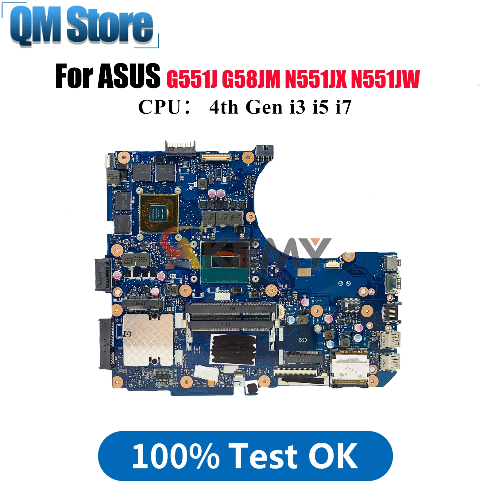 

N551JM Laptop Motherboard For ASUS ROG N551JB N551JX N551J N551JQ N551JM G58JM G551J N551JW N551JK Mainboard With i3 i5 i7 CPU