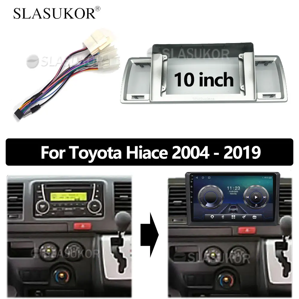 

10 INCH Fascia fit For Toyota Hiace 2004 2015 2016 - 2019 Cable or Frame Panel Dash Mounting Installation Trim Kit Frame Bezel