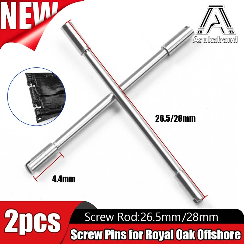 2PCS Screw Rod for Royal Oak Offshore Rubber/Leather Strap Replace 26.5mm 28mm Connecting Rod Stainless Steel Watchmaker Tools