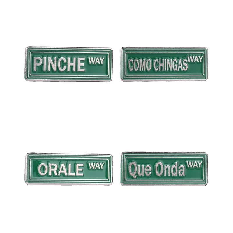 Spanish road sign text badges, Mexican slang street sign-shaped pins, accessories for clothing and bags, gifts for friends