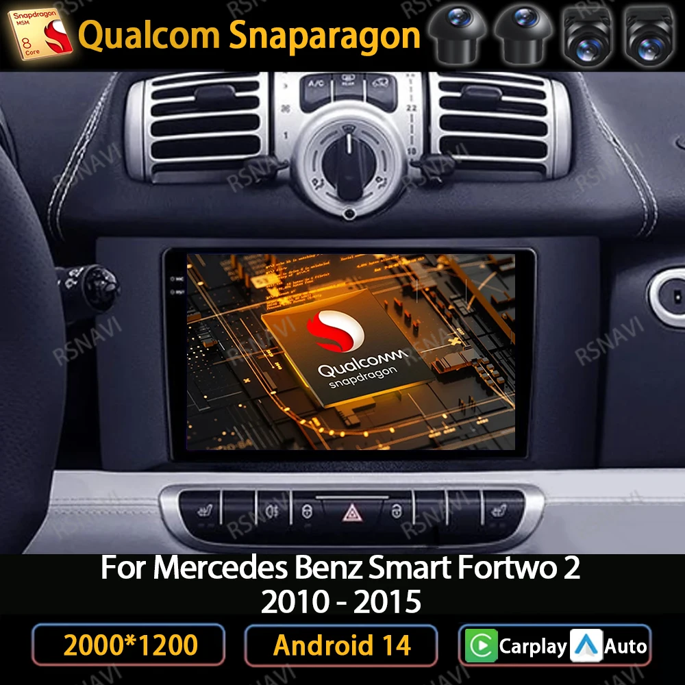 

Android 14 Car Raido для Mercedes Benz Smart Fortwo 451 2010 - 2015 мультимедийный стерео видеоплеер CarPlay Auto GPS 4G WIFI QLED