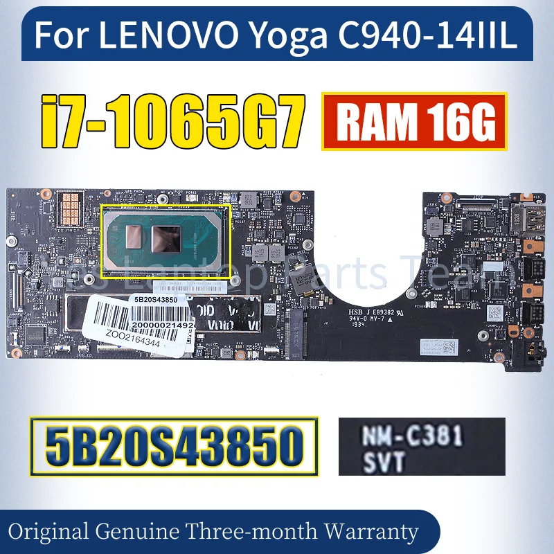 NM-C381 For LENOVO Yoga C940-14IIL Laptop Mainboard SRG0N i7-1065G7 16G RAM 5B20S43850 Notebook Motherboard