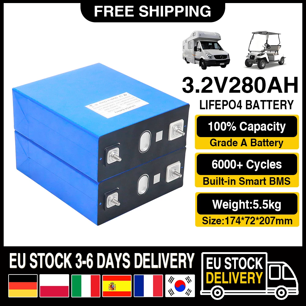 

NEW 3.2V 280Ah Lifepo4 Lithium Iron Phosphate Battery DIY 12V 24V 36V 48V Grade A Rechargeable Cell For RV Golf Cart Solar Boats