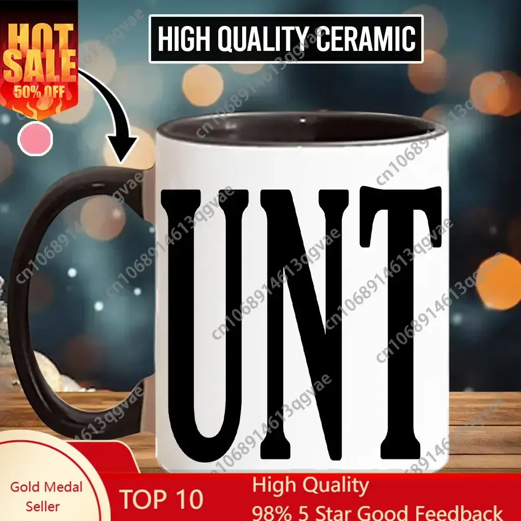 

Funny UNT with handle Coffee Mug Funny Joke Gift For Friends Coworkers Bestie - scs10091