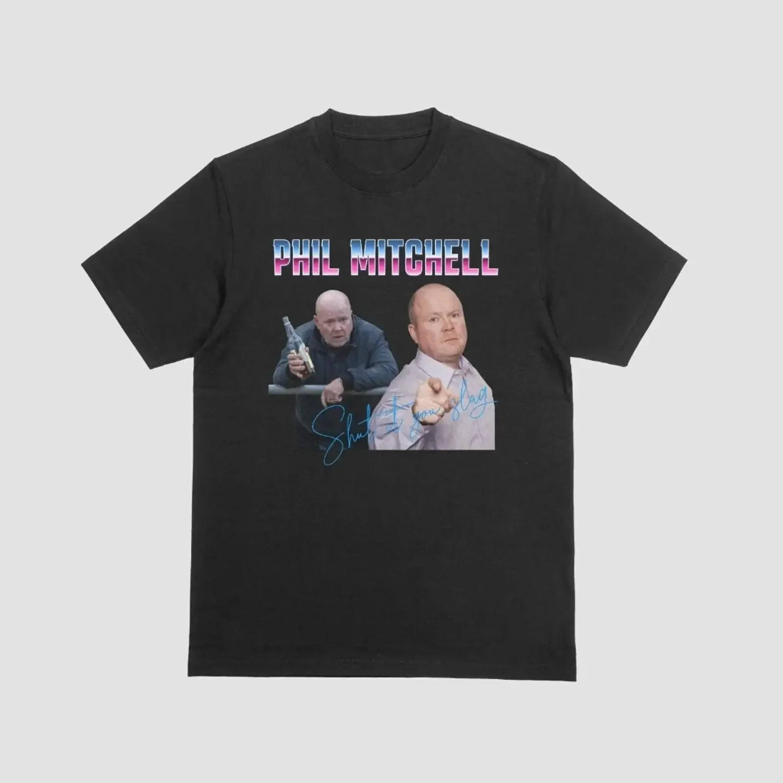 Camiseta divertida de Phil Mitchell, Seife Oper TV Eastenders Shut it You Schlacke Witz, estilo vintage, cómoda y elegante