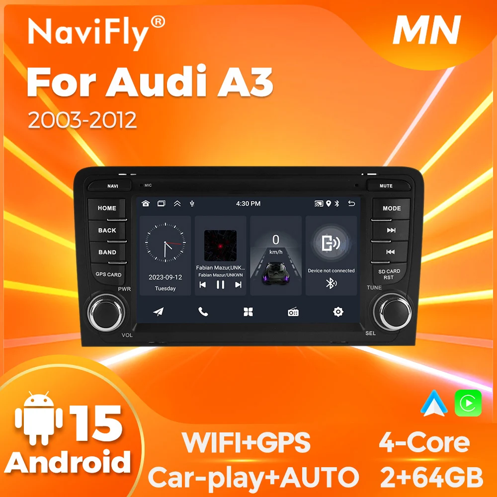 Navifly Android 15 Wireless CarPlay Android Auto GPS Navigation For Audi A3 8P 2003-2012 4K Video Player Rear View Camera