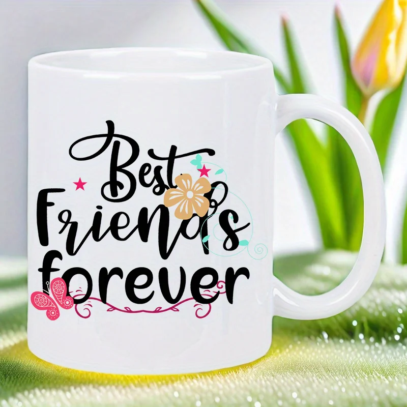 Best Friends Forever Floral Design Ceramic Mug - Reusable, hand wash only, perfect gift for coffee and tea lovers