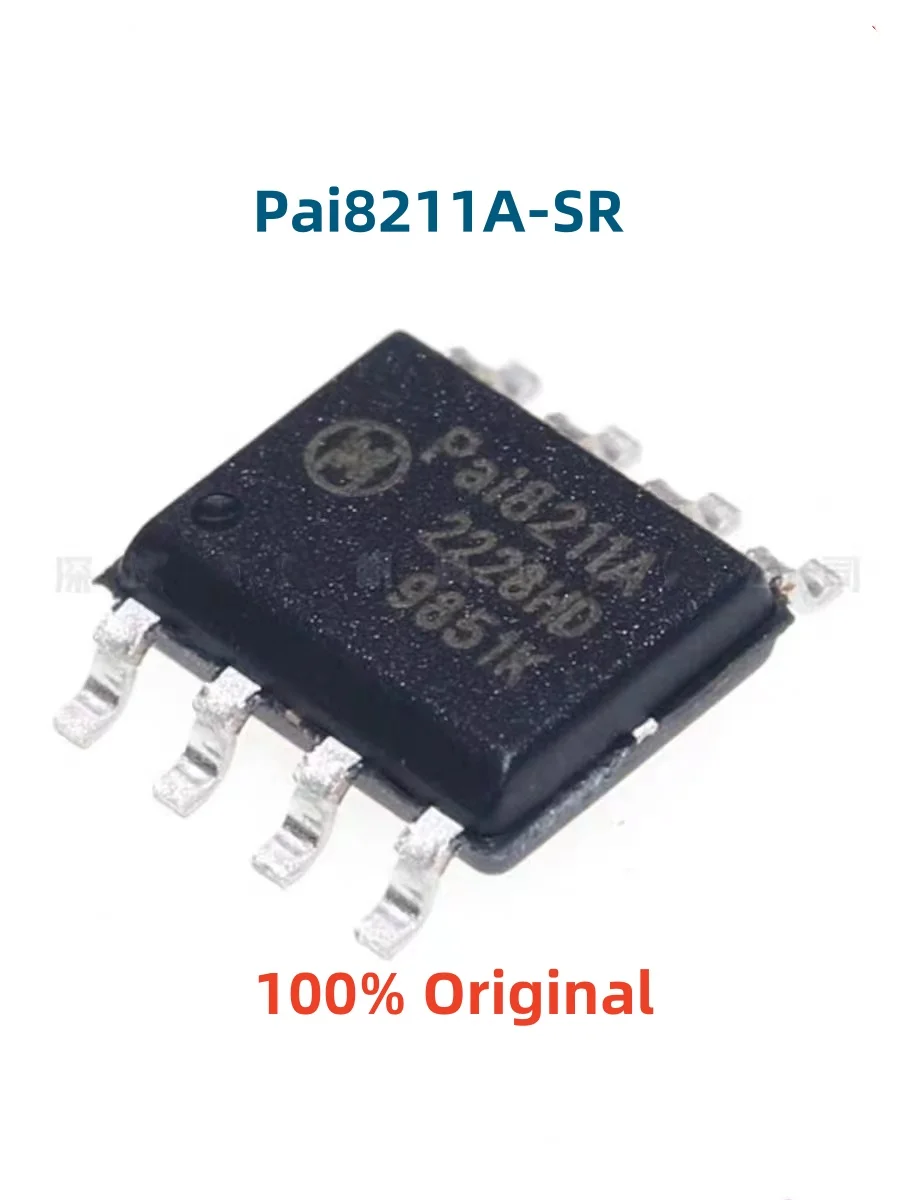 5Pcs 100% New  Pai8211A-SR Pai8300E-W5R Pai121E61Q-W5R SOIC-8  Brand New Original Chips Ic