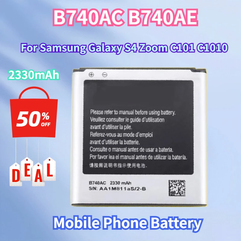 

Brand New B740AC B740AE Mobile Phone Batteries 2330mAh for Samsung Galaxy S4 Zoom C101 C1010 C105 C105K C105A C101L C101S