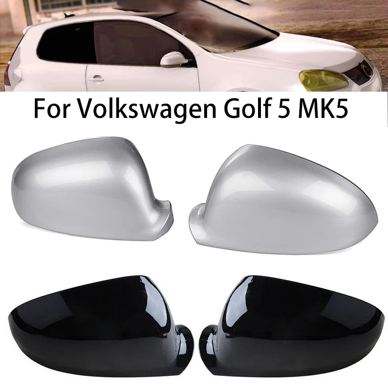 

Car RearView Side Mirror Cover Caps For Volkswagen Golf 5 MK5 GTI Jetta 5 Passat B6 B5.5 For VW Sharan Golf 5 6Plus Variant EOS