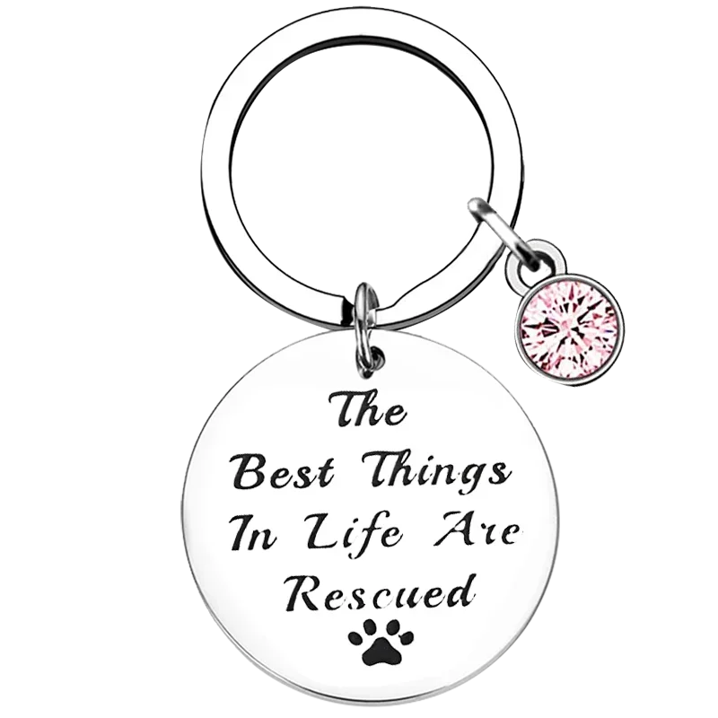 Metal Pet Rescue Gift Keychain The Best Things in Life Are Rescued Key Chain Pendant Animal Lover Jewelry Gift