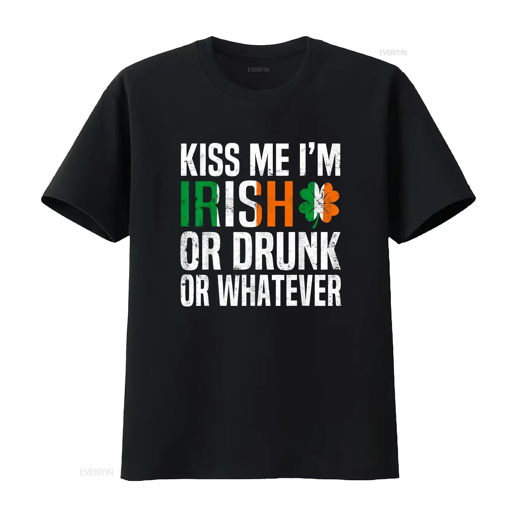Kiss Me Im Irish Or Drunk Whatever Funny St Patricks Day T Shirt vintage Washed Top For Everyday Wear Soft Slightly