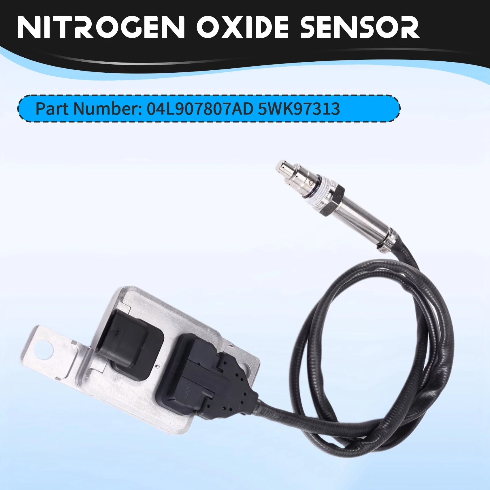 For A3 Q2 VW T-ROC Skoda Karoq Superb 2013- 2027 Compatible Nitrogen Oxide(Nox) Sensor Part Numbers 04L907807AD 5WK97313