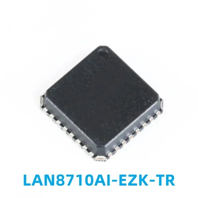 1PCS New Original LAN8710Ai-EZK-TR Screen Printed 8710AiEZK QFN-32 Ethernet Chip