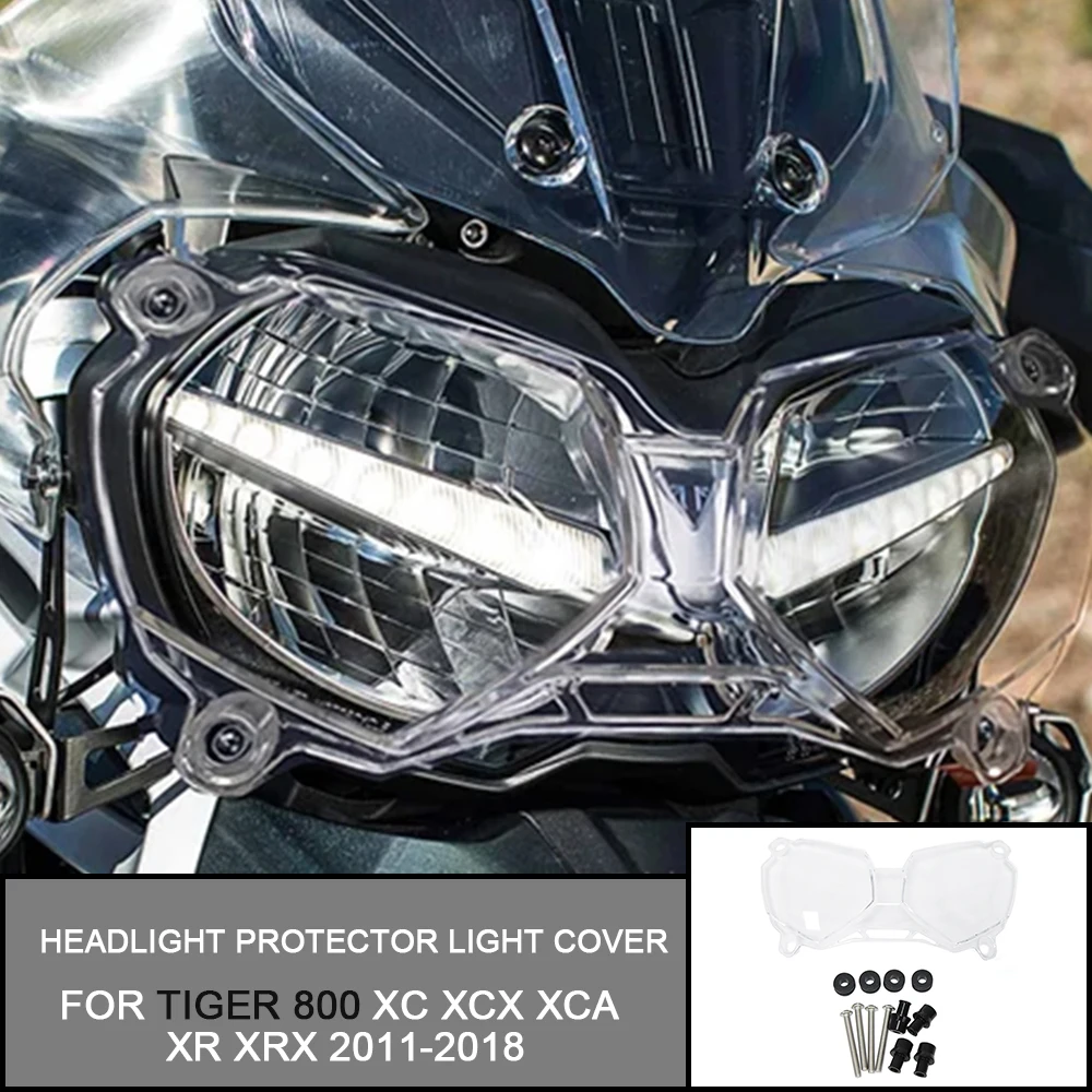 NEW Motorcycle Acrylic FOR Tiger 800 XC XCX XCA XR XRT XRX 2011-2018 2017 2016 Headlight Protector Light Cover Protective Guard