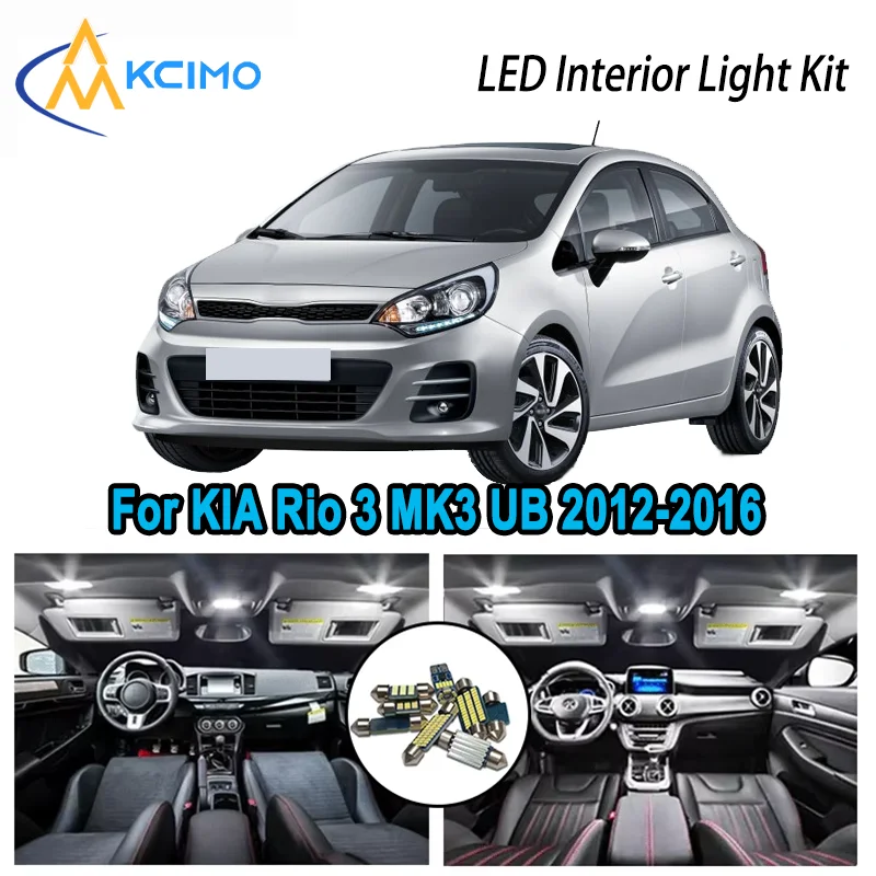 

High-Quality LED Interior Kit for KIA Rio 3 MK3 UB 2012-2016 2013 2014 2015 Premium Error-Free Dome Map Trunk Automotive Lamps