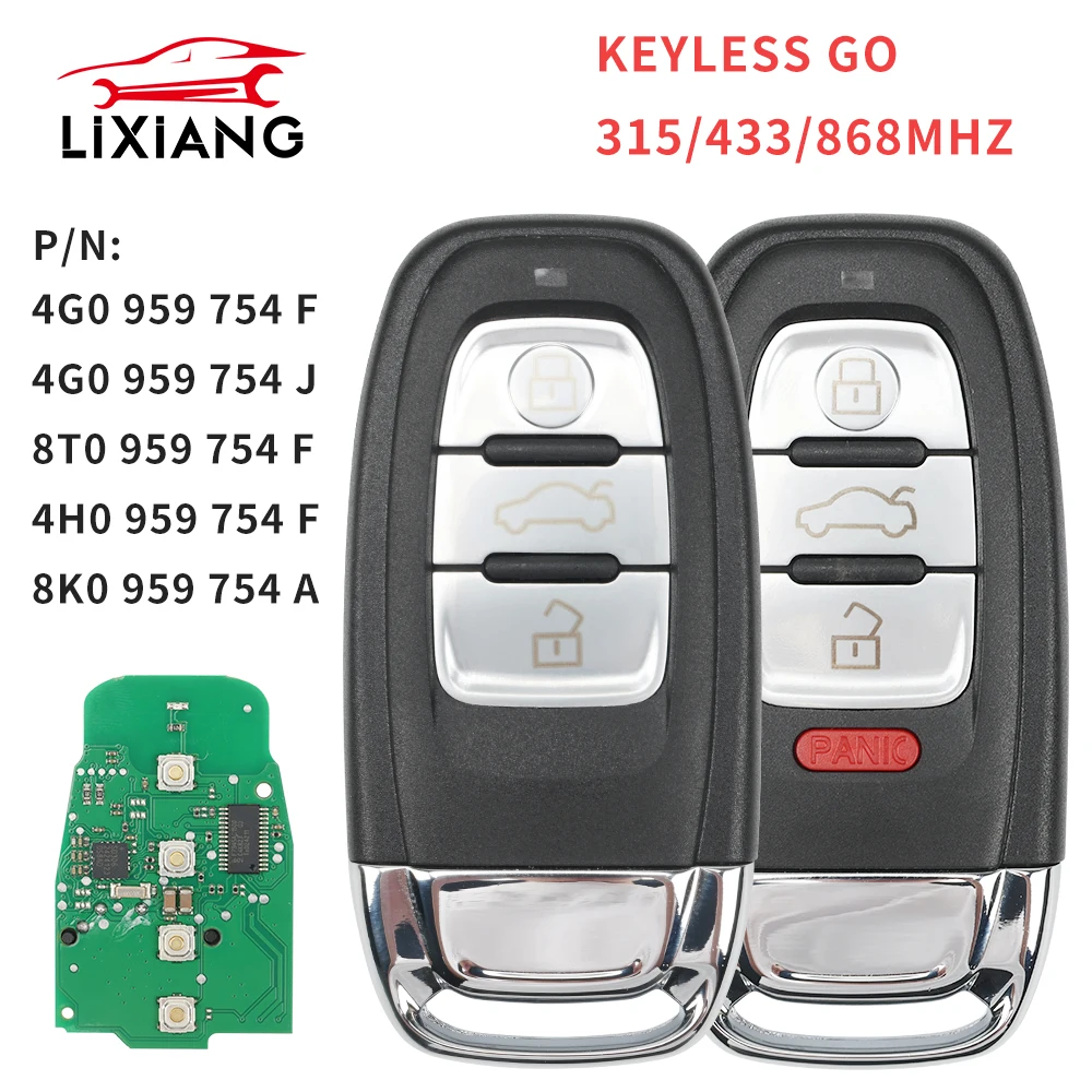 

LIXIANG 754J 754D/H/F/C/B 315/433/868Mhz pcf7945AC Chip Smart Remote Car Key Fob For Audi A4 A5 A6L A7 A8 Q5 Keyless Go Car Key