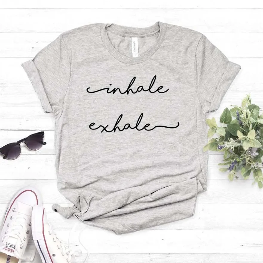 Inhale Exhale Print Women Tshirt Cotton Hipster Letter Regular Comfortable Tops Simple Loose Comfortable Skin-Friendly Tees